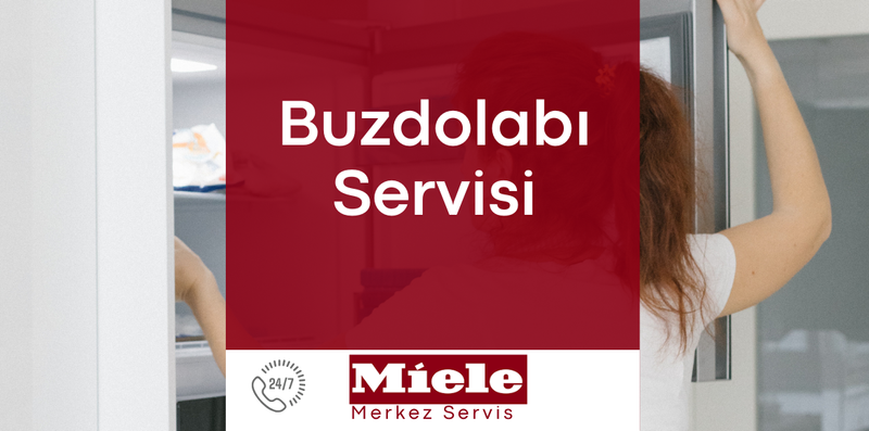 Miele Buzdolabı Servisi