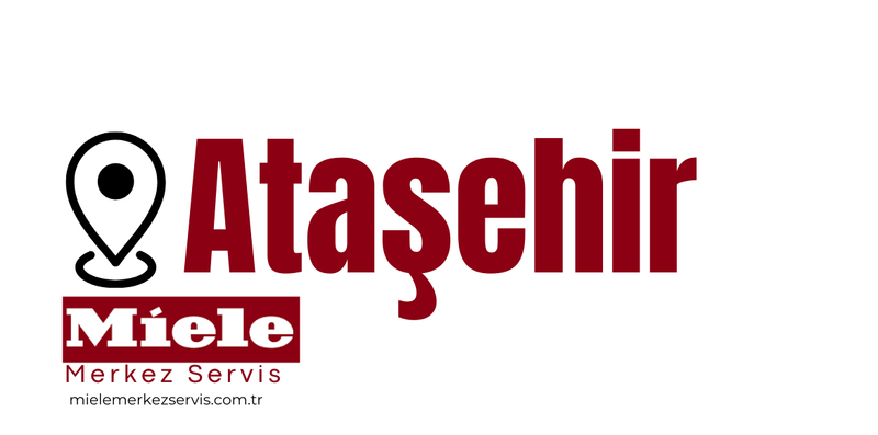 Ataşehir Miele Servisi