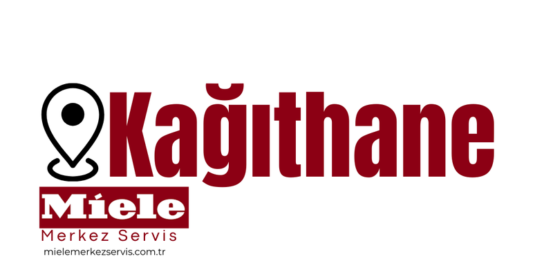 Kağıthane Miele Servisi