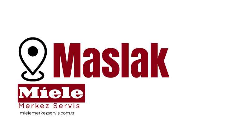 Maslak Miele Servisi